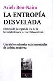 La entropía desvelada