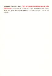 TRES METÀFORES PER PENSAR UN PAÍS AMB FUTUR