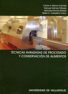 TECNICAS AVANZADAS DE PROCESADO Y CONSERVACIÓN DE ALIMENTOS