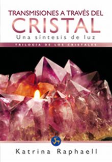 TRANSMISIONES A TRAVES DEL CRISTAL