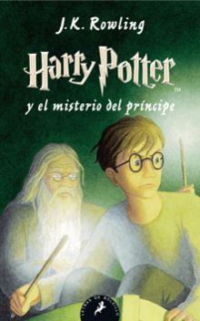 HARRY POTTER Y EL MISTERIO DEL PRINCIPE VI