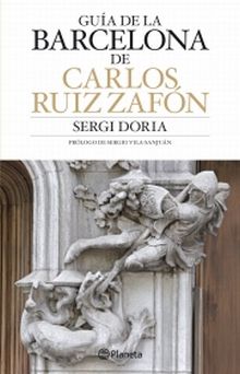Guía de Barcelona de Carlos Ruiz Zafón