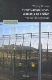 Estados amurallados, soberanía en declive