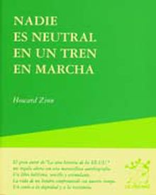 NADIE ES NEUTRAL EN UN TREN EN MARCHA