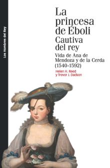 PRINCESA DE ÉBOLI CAUTIVA DEL REY, LA