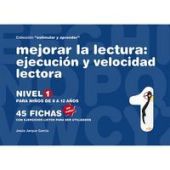 MEJORAR LA LECTURA : EJECUCION Y VELOCIDAD LECTORA