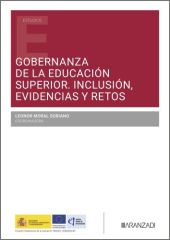 GOBERNANZA DE LA EDUCACION SUPERIOR. INCLUSION, EVIDENCIAS Y RETOS