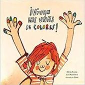 VIVAN LAS UÑAS DE COLORES