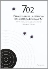702 PREGUNTAS PARA OBTENCION LICENCIA ARMAS C VIGI
