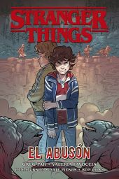STRANGER THINGS (JUVENIL) 2. EL ABUSON