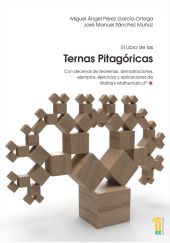 El libro de las Ternas Pitagóricas con decenas de teoremas, demostraciones, ejem