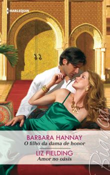 O FILHO DA DAMA DE HONOR AMOR NO OASIS