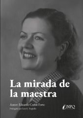 MIRADA DE LA MAESTRA, LA