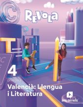 DA. Valencià: Llengua i Literatura. 4 primària. Revola