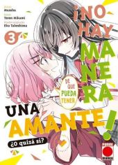 NO HAY MANERA DE QUE PUEDA TENER UN AMANTE ¿O QUIZAS SI? 03