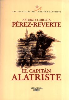 EL CAPITAN ALATRISTE / RUSTICA