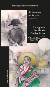 EL HOMBRE DE LA ISLA. LA AGONIA FLORIDA DE CARLOS