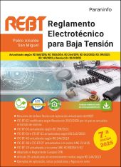 REGLAMENTO ELECTROTECNICO PARA BAJA TENSION. REBT 7.ª EDICION 2025