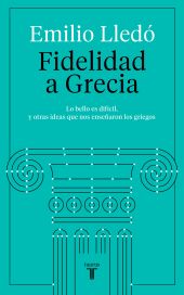 FIDELIDAD A GRECIA