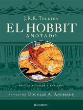 HOBBIT, EL (EDICION REVISADA,ANOTADA E ILUSTRADA)