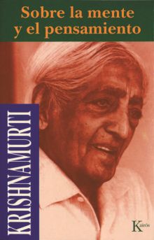 SOBRE LA MENTE Y EL PENSAMIENTO
