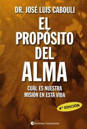 EL PROPÓSITO DEL ALMA