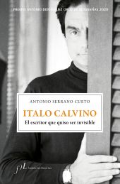 ITALO CALVINO. EL ESCRITOR QUE QUISO SER INVISIBLE