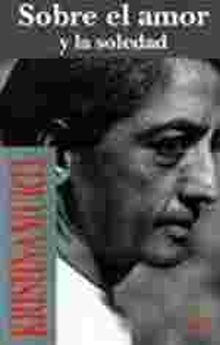 SOBRE EL AMOR Y LA SOLEDAD