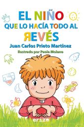 NIÑO QUE LO HACIA TODO AL REVES, EL
