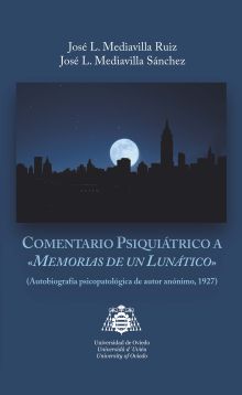 COMENTARIO PSIQUIATRICO A ""MEMORIAS DE UN LUNATICO
