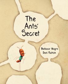 THE ANTS SECRET