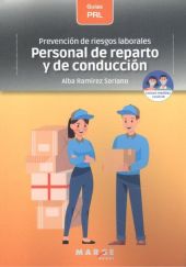 PREVENCIÓN DE RIESGOS LABORALES: PERSONAL DE REPARTO Y DE CONDUCCIÓN