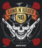 GUNS N ROSES. 40 ANIVERSARIO