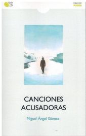 CANCIONES ACUSADORAS