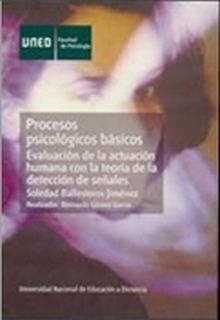 PROCESOS PSICOLÓGICOS BÁSICOS. EVALUACIÓN DE LA ACTUACIÓN HUMANA CON LA TEORÍA D