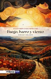 Fuego, barro y viento