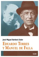 Eduardo Torres Y Manuel de Falla