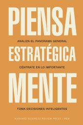 PIENSA ESTRATEGICAMENTE