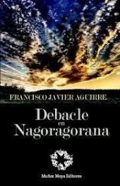 Debacle en Nagoragorana