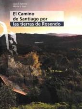 El camino de Santiago por tierras de Rosendo