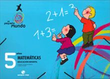 Mi pequeño mundo. Matemáticas 5 años (digital)