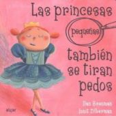 LAS PRINCESAS (PEQUEÑAS) TAMBIÉN SE TIRAN PEDOS