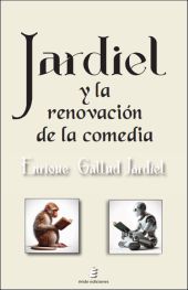JARDIEL Y LA RENOVACION DE LA COMEDIA
