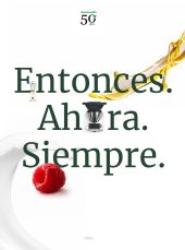 ENTONCES. AHORA. SIEMPRE.