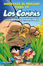 LOS COMPAS 8. LOS COMPAS I LAVENTURA EN MINIATURA