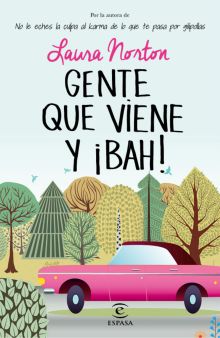 Gente que viene y bah