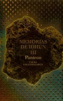 MEMORIAS DE IDHUN III. PANTEON