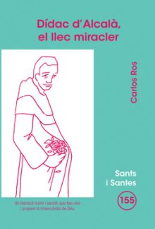 DIDAC DALCALA, EL LLEC MIRACLER