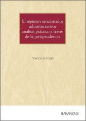 REGIMEN SANCIONADOR ADMINISTRATIVO, EL