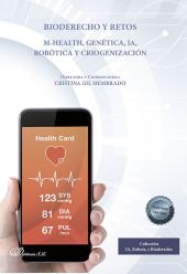 BIODERECHO Y RETOS. M-HEALTH, GENETICA, IA, ROBOTICA Y CRIOGENIZA
